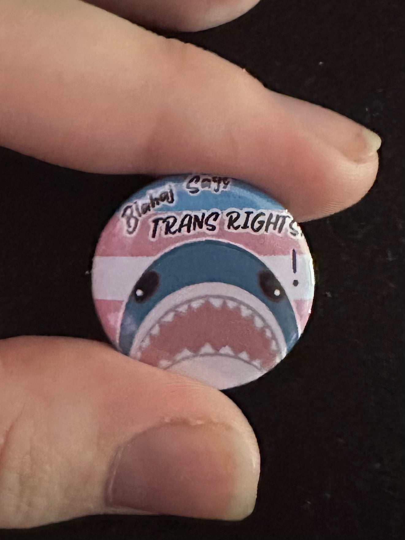 Blahaj says Trans rights button!